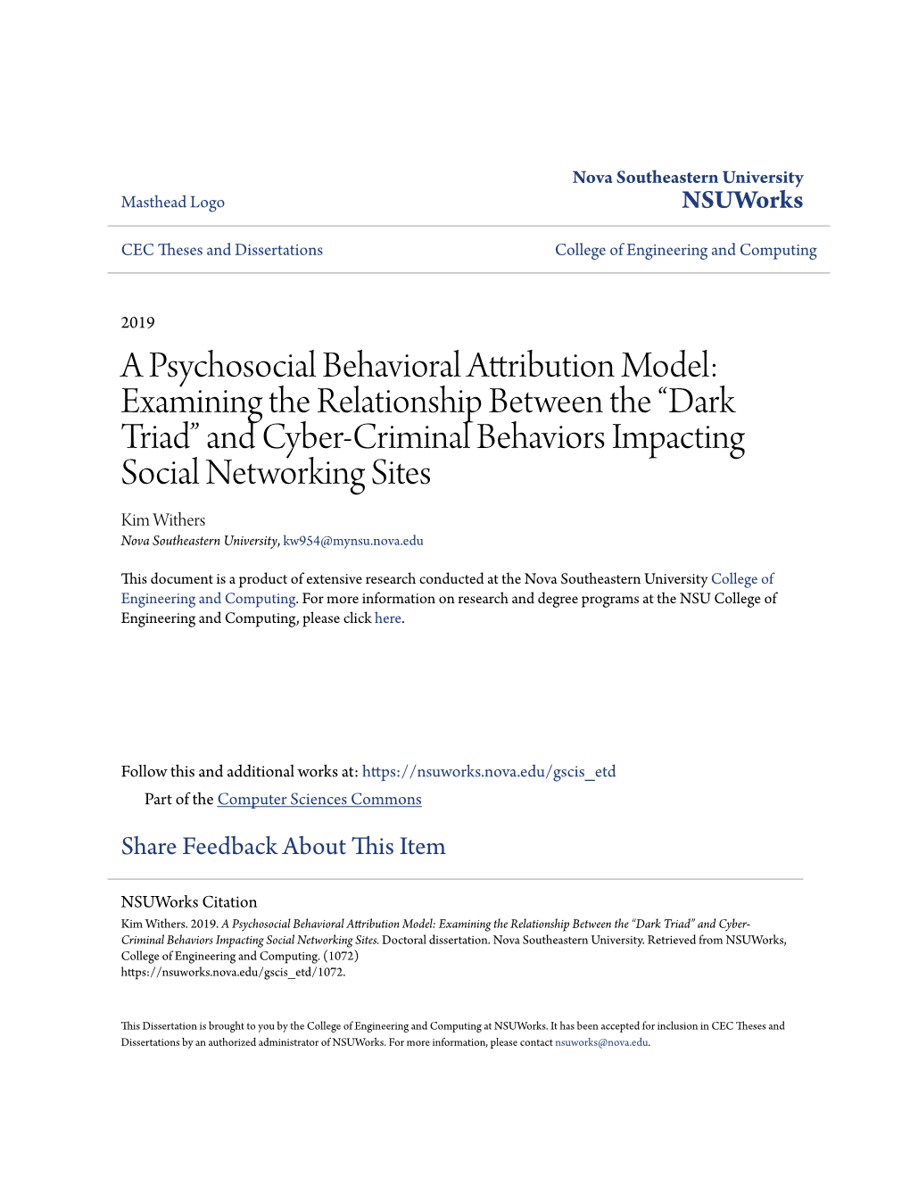 “Dark Triad” and Cyber-Criminal Behaviors Impacting Social Networking Sites Kim Withers Nova Southeastern University, Kw954@Mynsu.Nova.Edu
