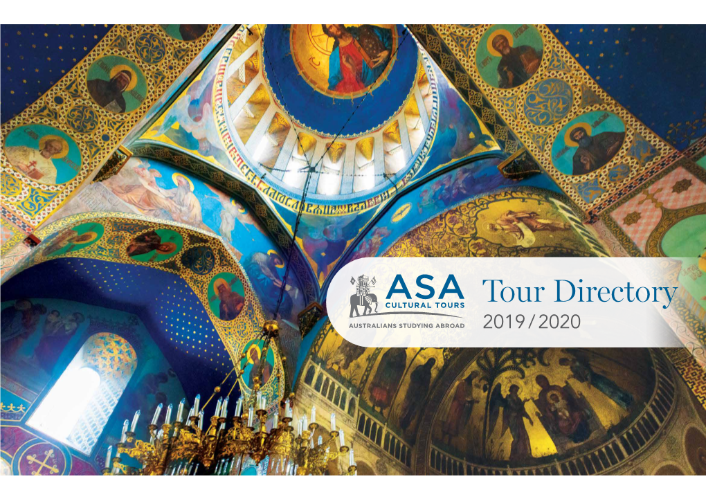 Tour Directory 2019 / 2020 2019 ASA Brochure P1-16(Ver9.1)) P1-16 28/04/19 7:16 PM Page 2