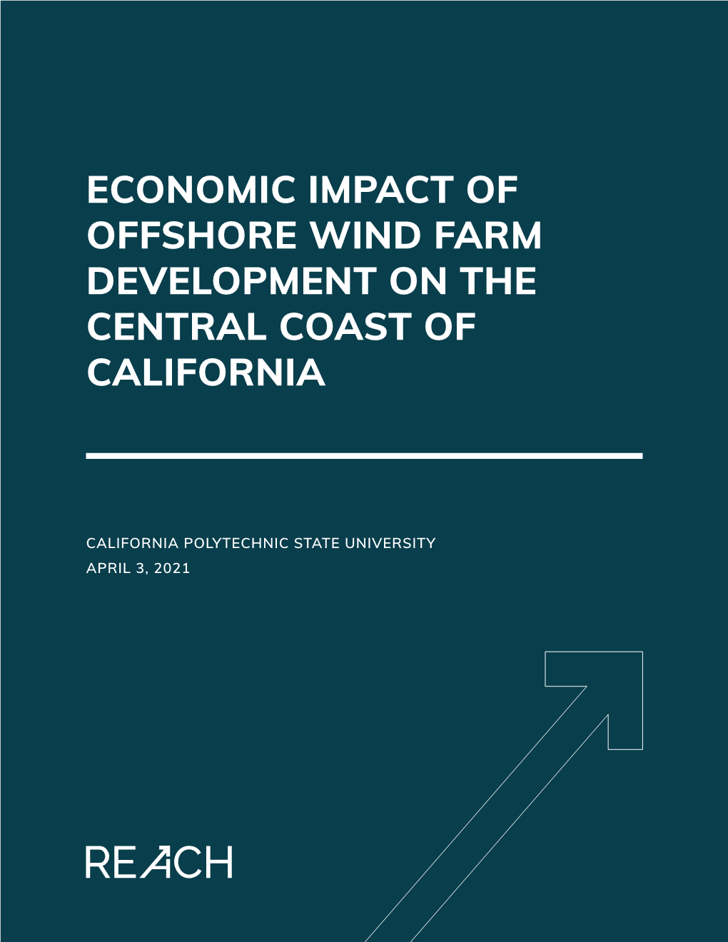 Economic Impact of Offshore Wind Farm Development on the Central Coast of California