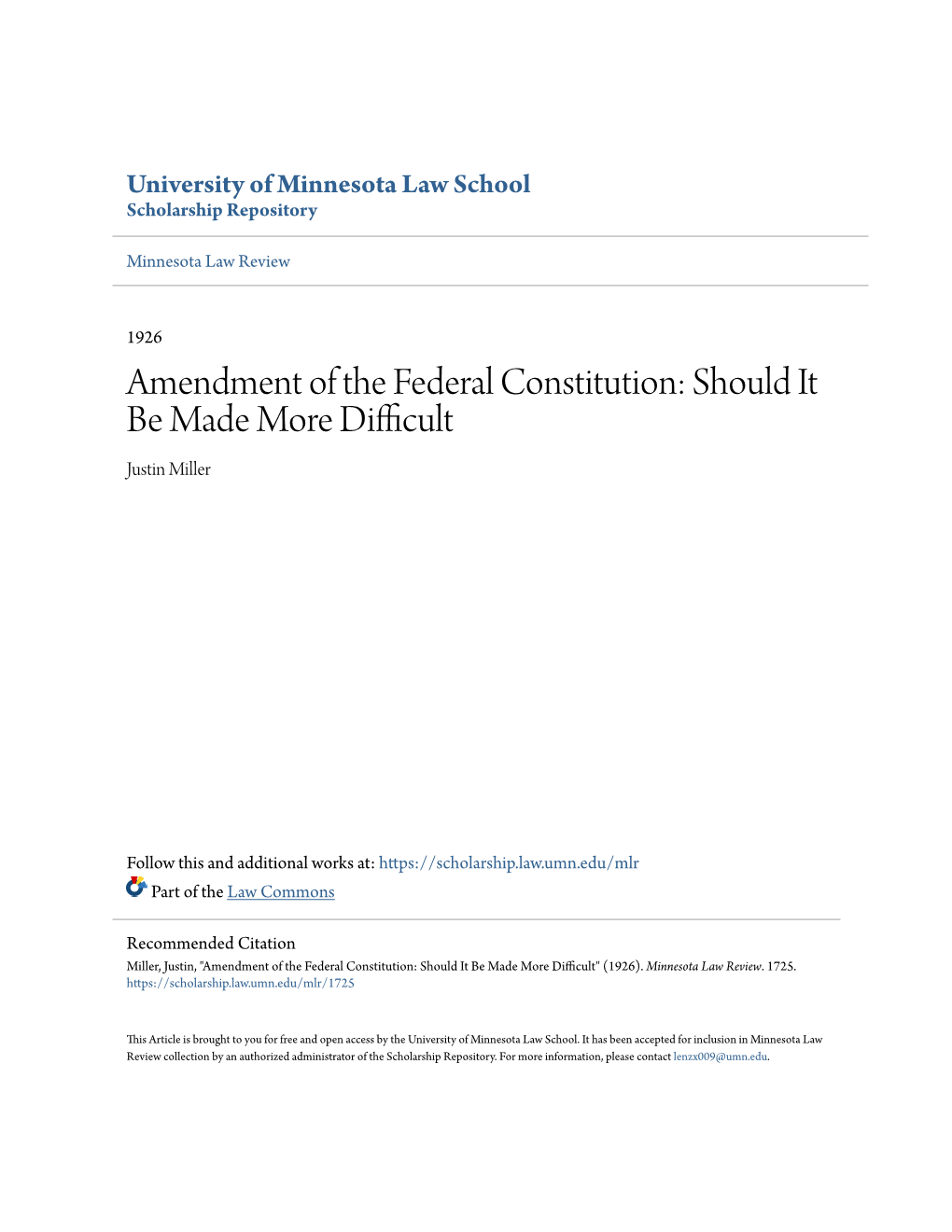 Amendment of the Federal Constitution: Should It Be Made More Difficult Justin Miller