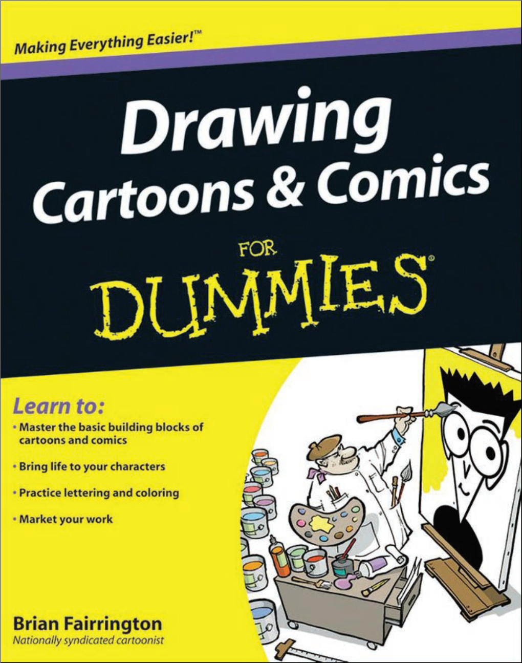 Drawing Cartoons & Comics for Dummies