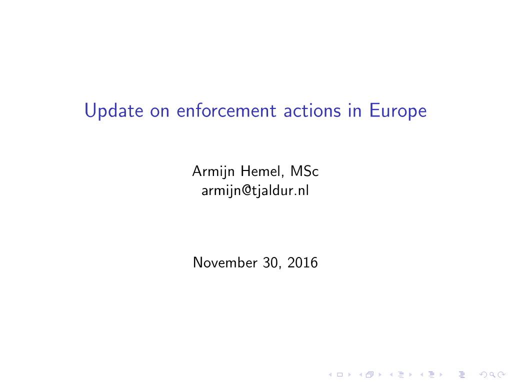 Update on Enforcement Actions in Europe