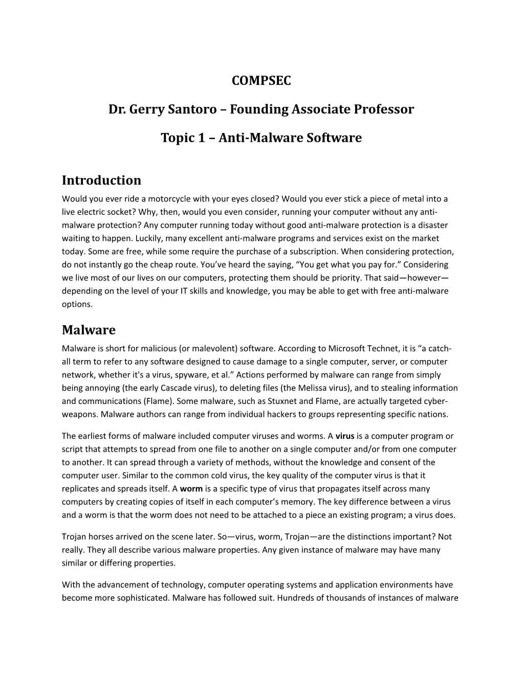 Dr. Gerry Santoro Founding Associate Professor