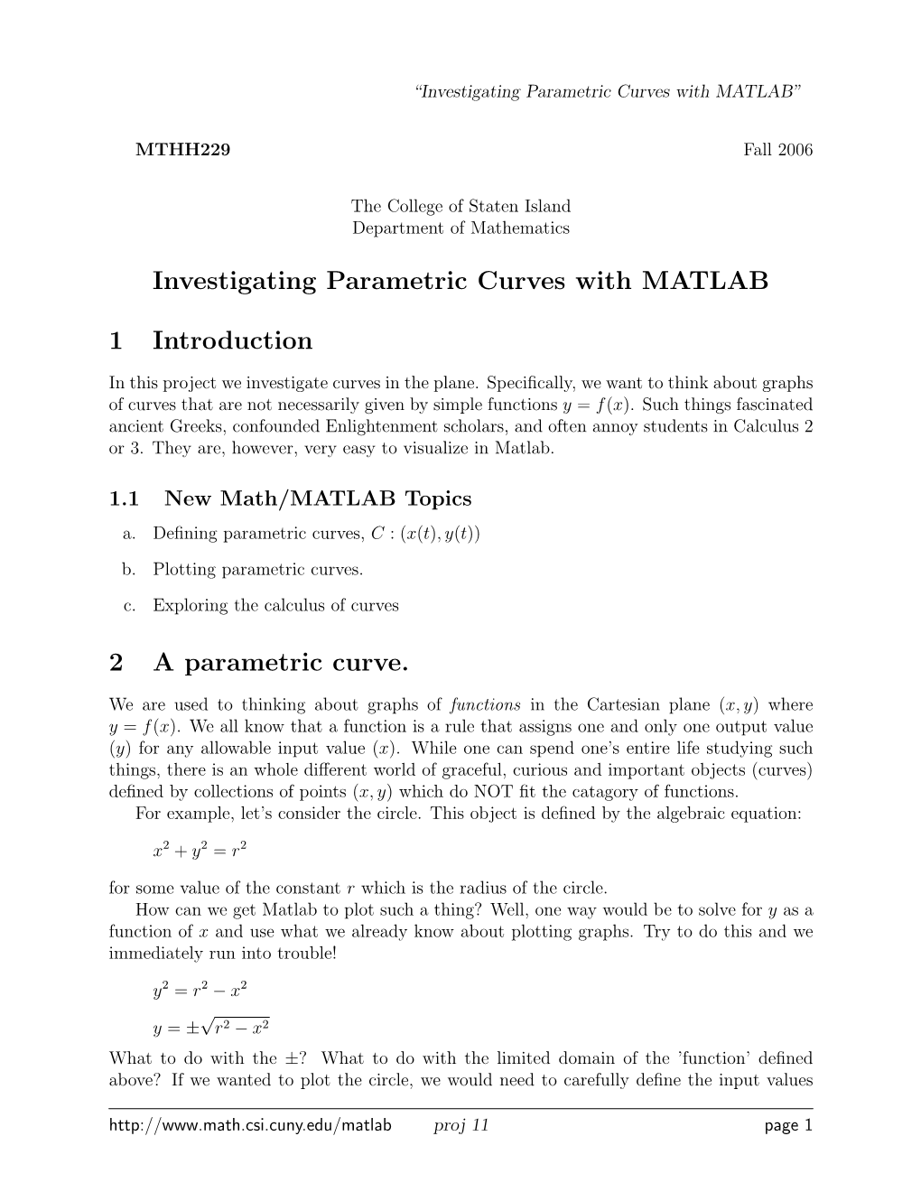Investigating Parametric Curves with MATLAB 1 Introduction 2 A