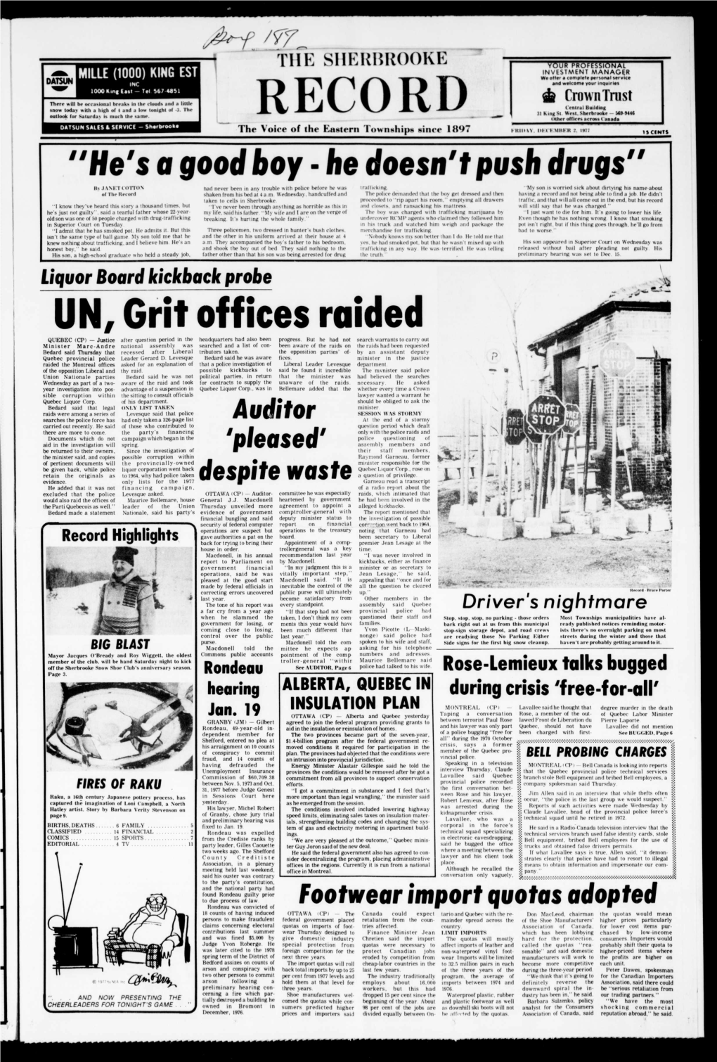 UN, Grit Offices Raided