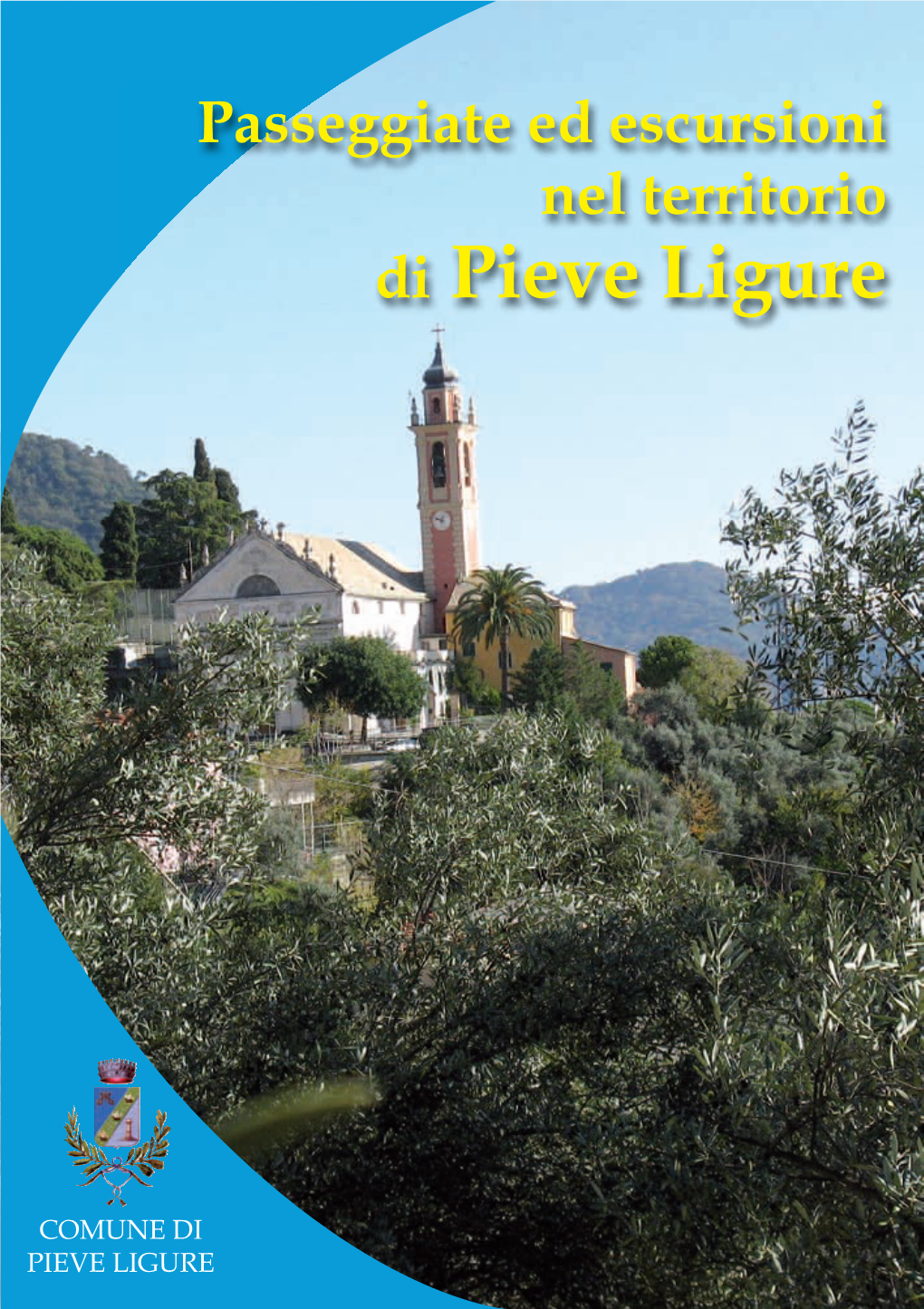 Pieve Alta (Passeggiata) Itinerario N