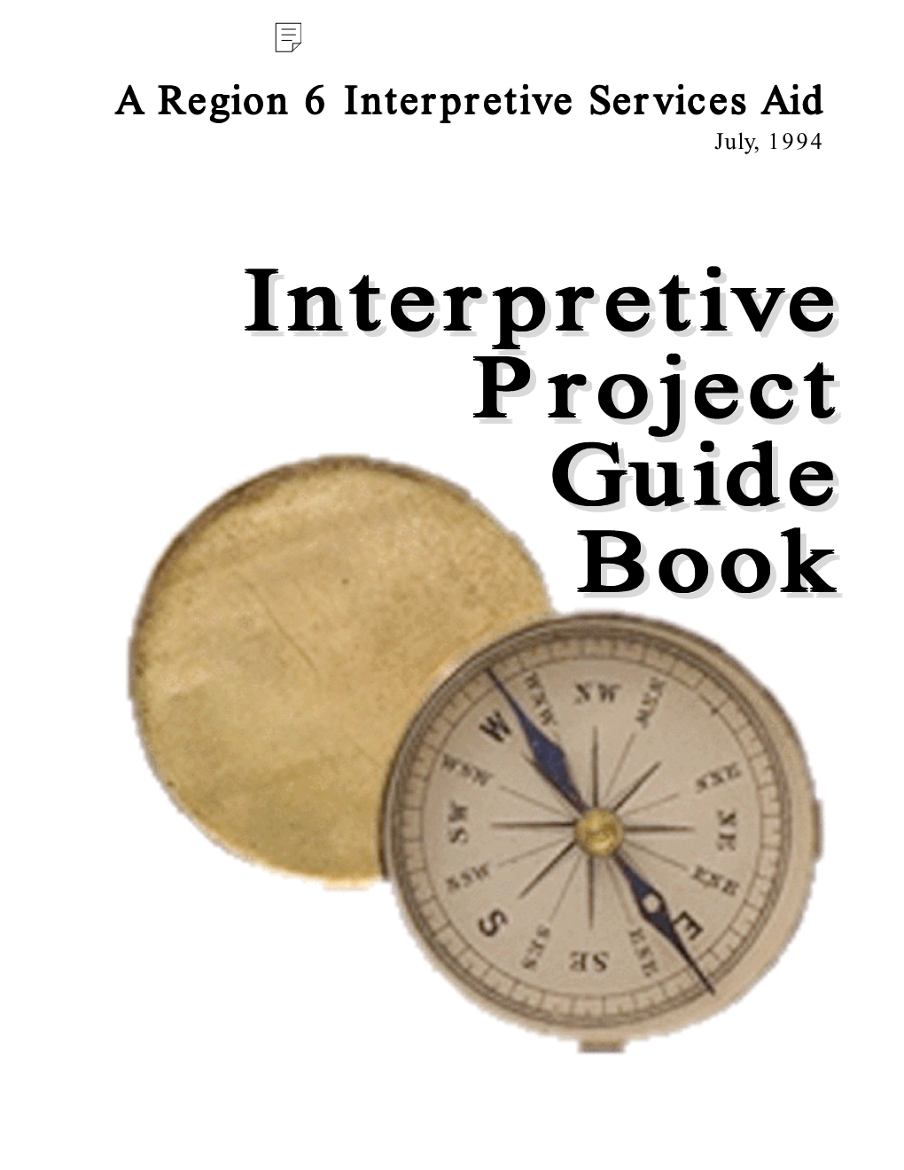 Region 6 Interpretive Project Guide Book