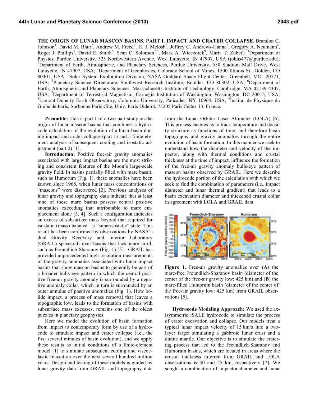 The Origin of Lunar Mascon Basins, Part I. Impact and Crater Collapse