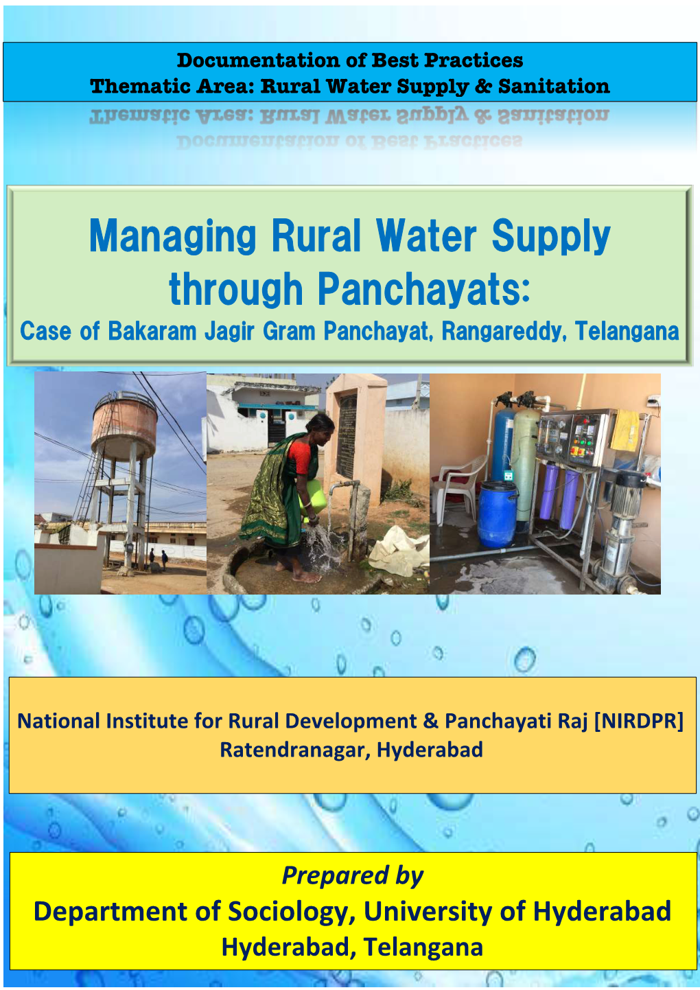 Managing Rural Water Supply Through Panchayats a Case Study Of