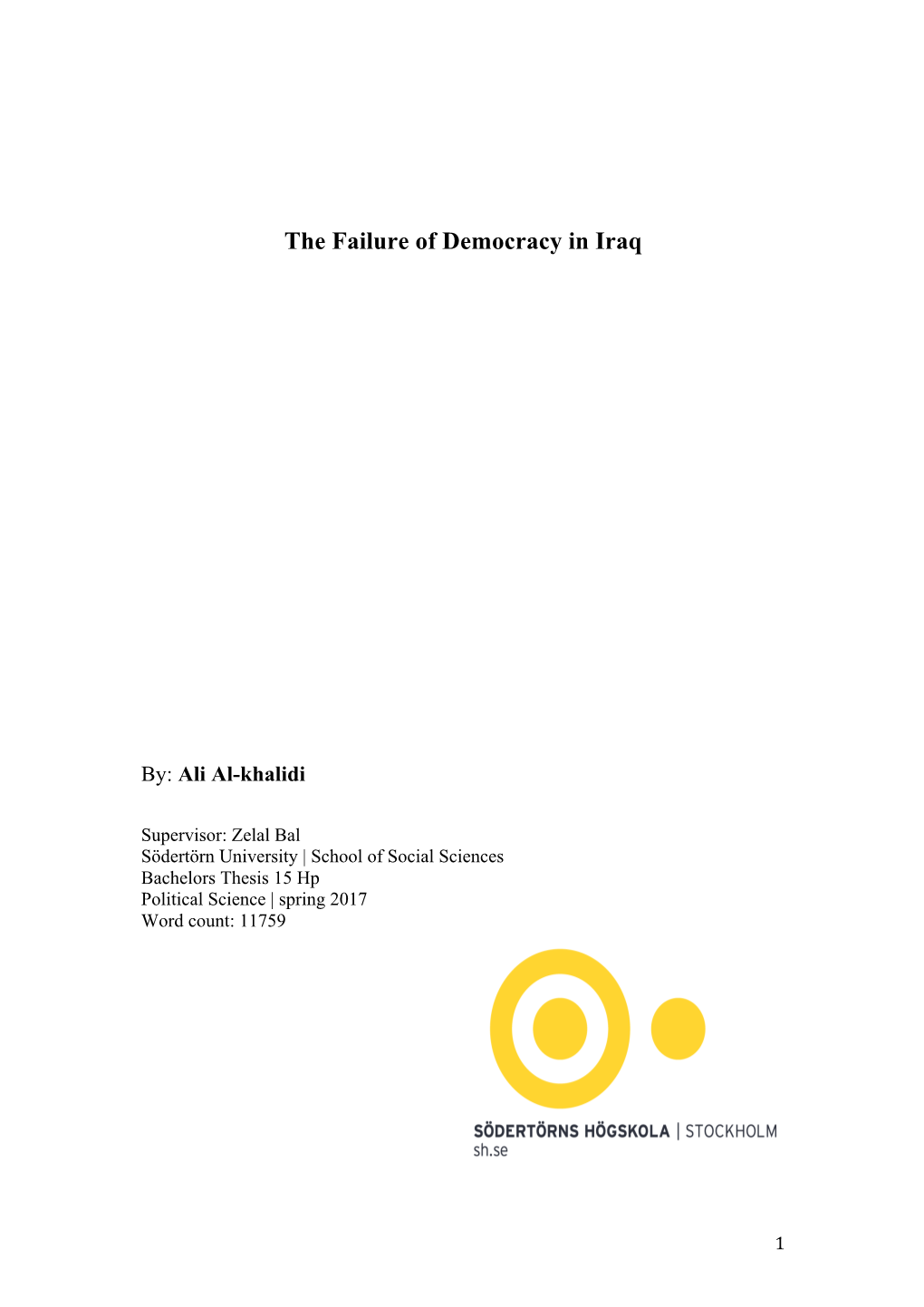 The Failure of Democracy in Iraq
