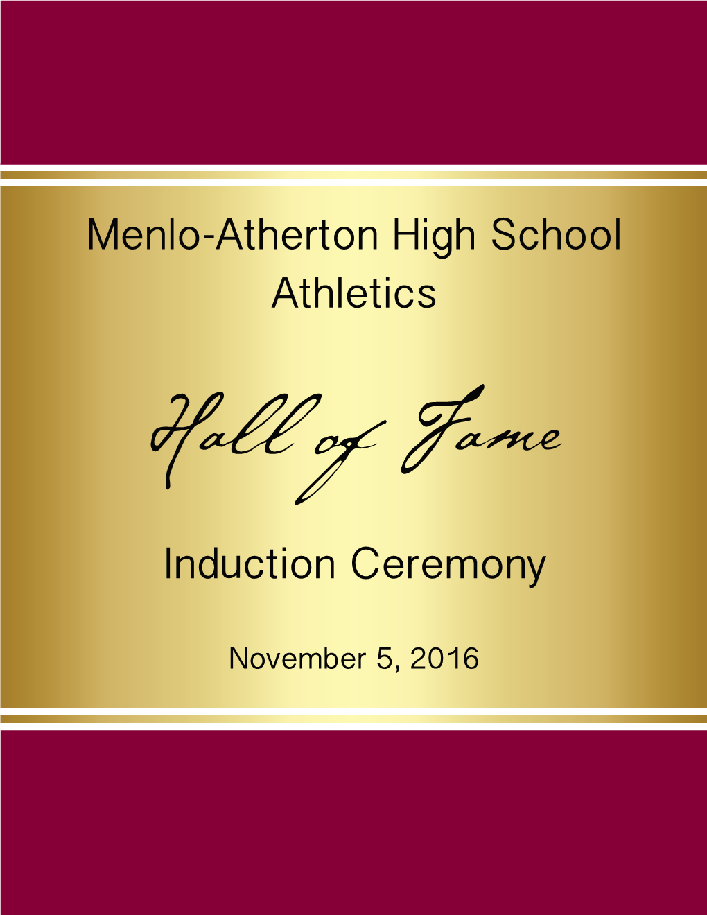 Menlo-Atherton High School Athletics Induction Ceremony