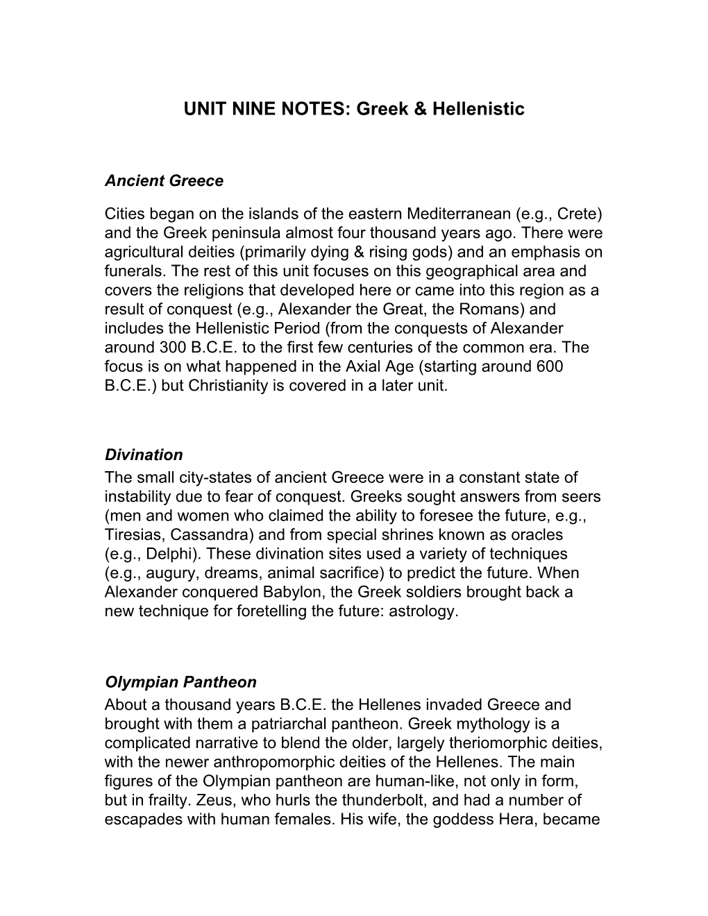 UNIT NINE NOTES: Greek & Hellenistic