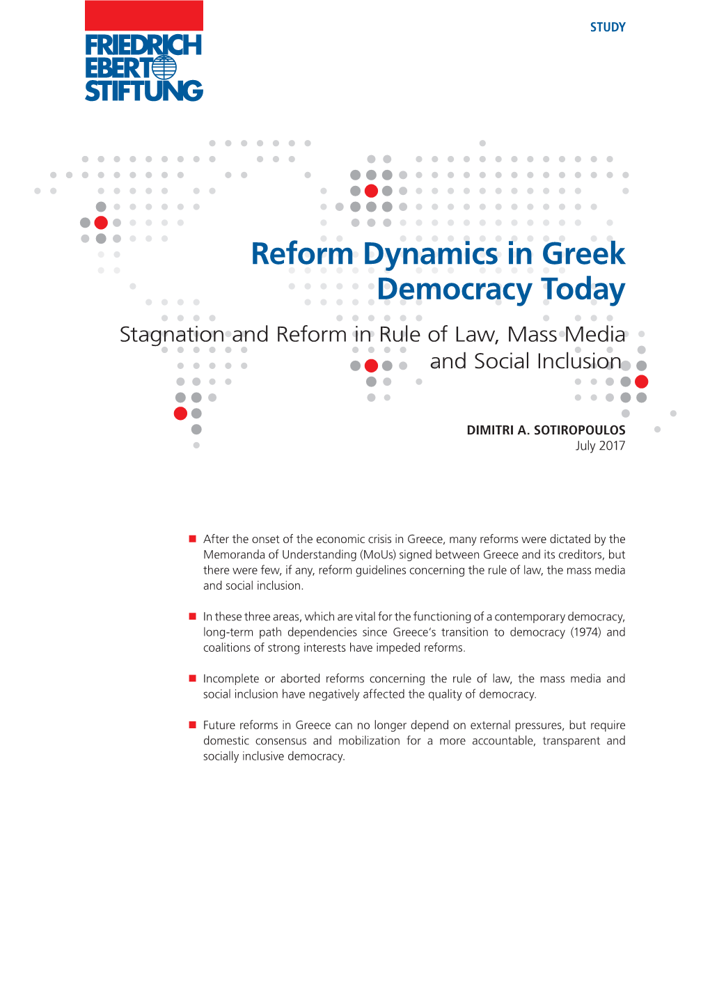 Reform Dynamics in Greek Democracy Today