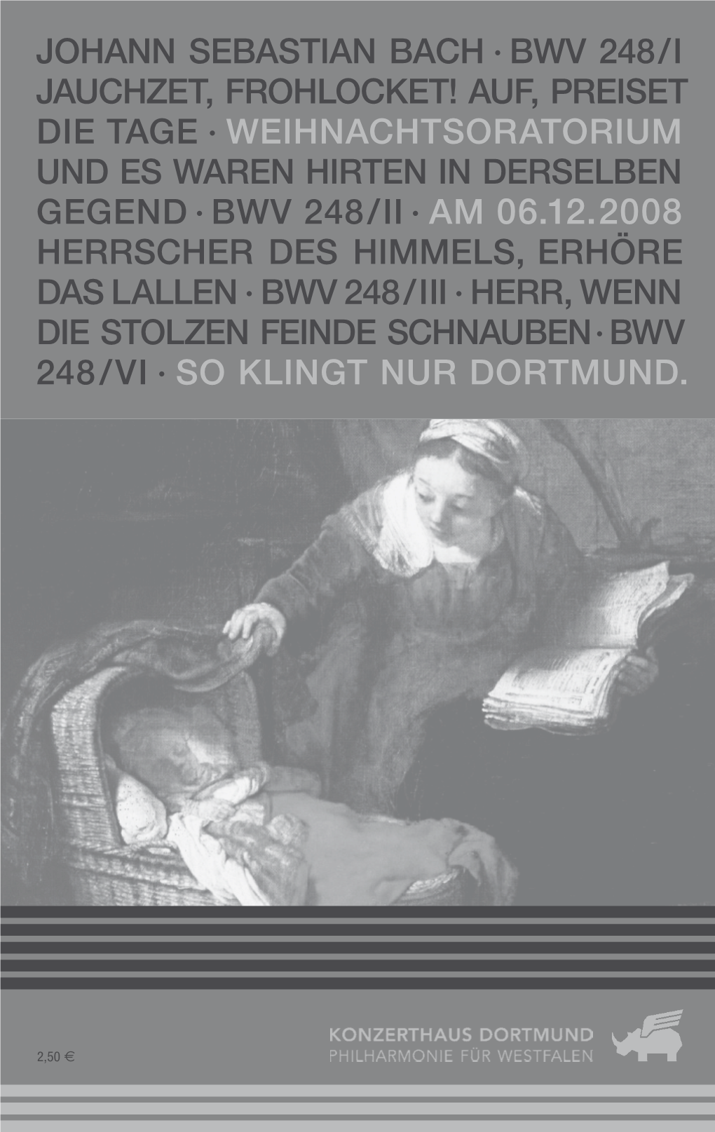 Johann Sebastian Bach · Bwv 248/I Jauchzet, Frohlocket!