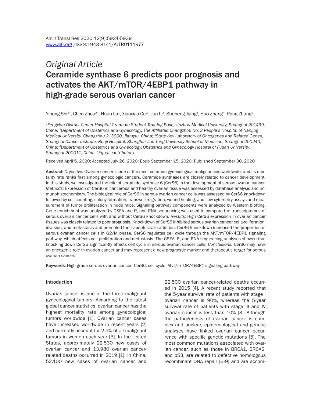 Original Article Ceramide Synthase 6 Predicts Poor Prognosis and Activates the AKT/Mtor/4EBP1 Pathway in High-Grade Serous Ovarian Cancer