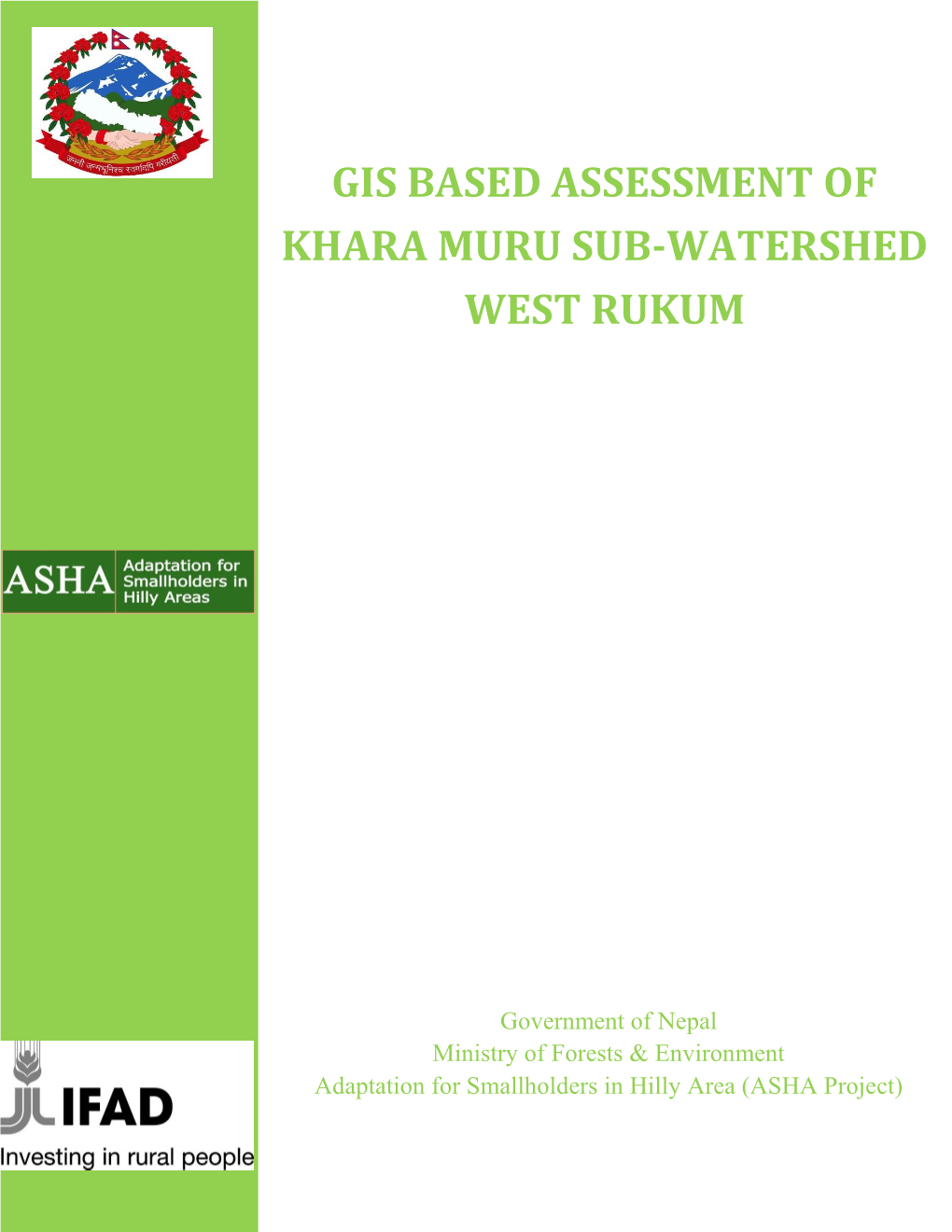 Gis Based Assessment of Khara Muru Sub-Watershed