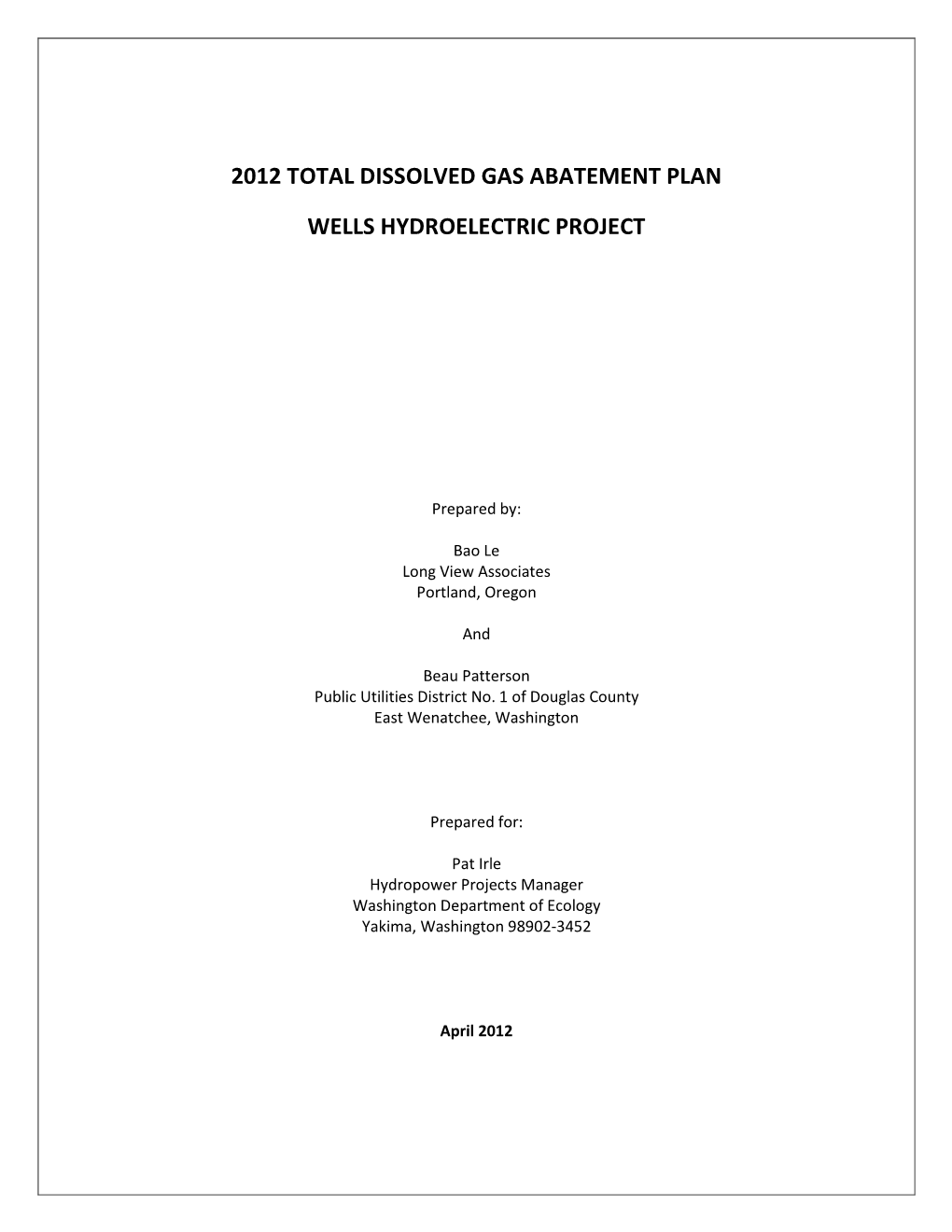 2012 Total Dissolved Gas Abatement Plan Wells