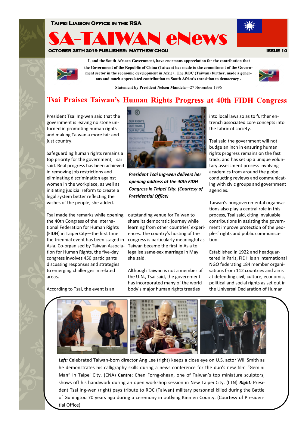 SA-TAIWAN Enews OCTOBER 25TH 2019 PUBLISHER: MATTHEW CHOU ISSUE 10