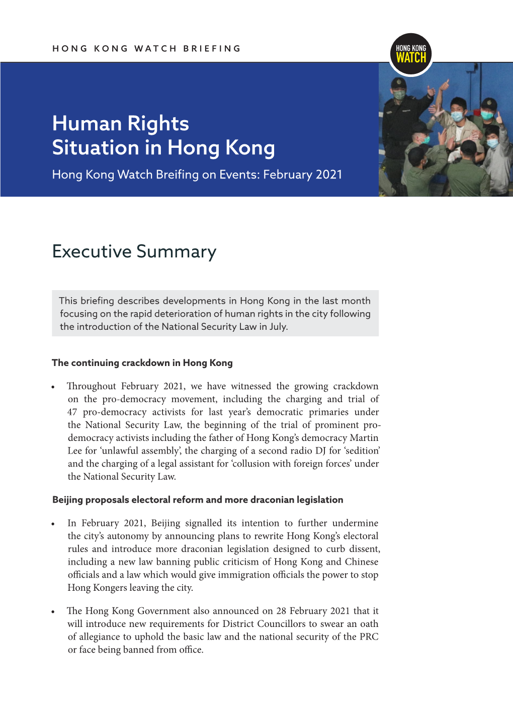 Human Rights Situation in Hong Kong Hong Kong Watch Breifing on Events: February 2021