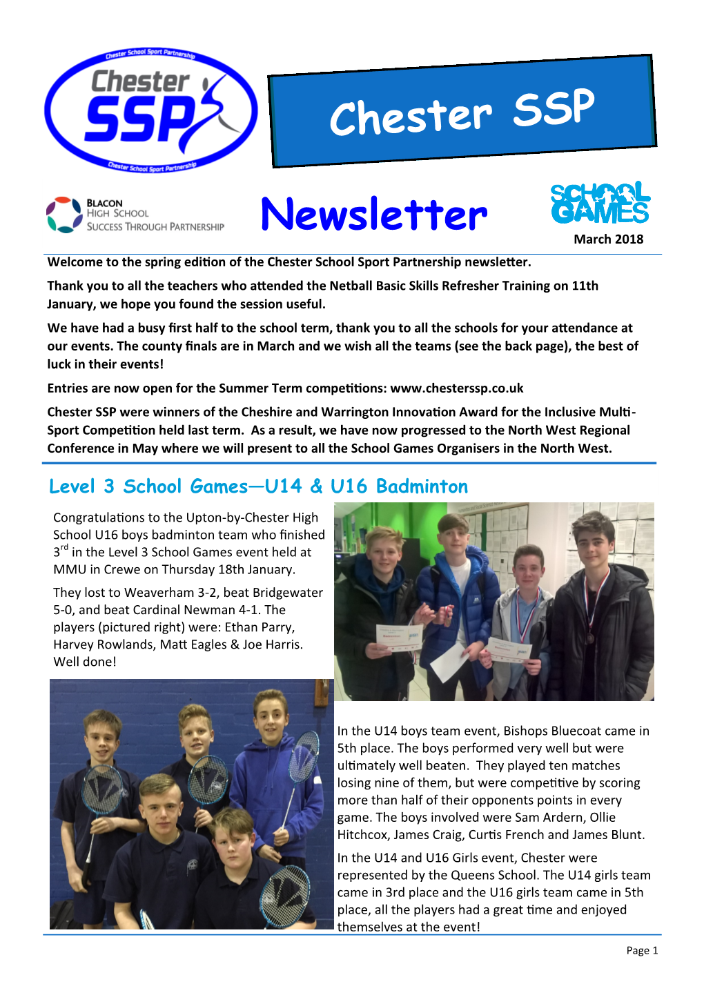 Newsletter March 2018 Welcome to the Spring Edition of the Chester School Sport Partnership Newsletter