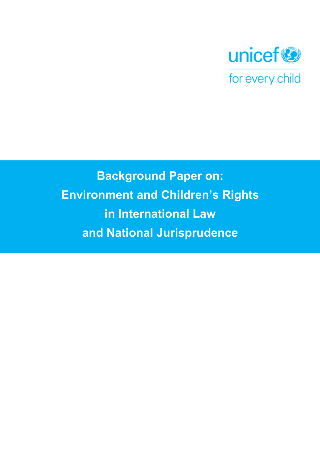 Environment and Children's Rights in International Law and National Jurisprudence