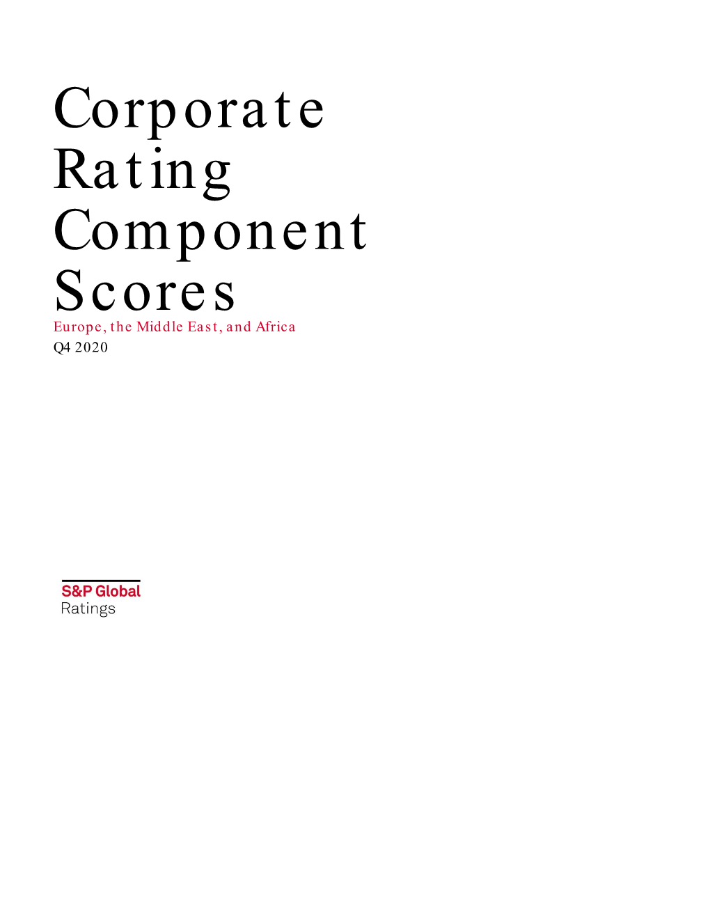 Corporate Rating Component Scores Europe, the Middle East, and Africa Q4 2020