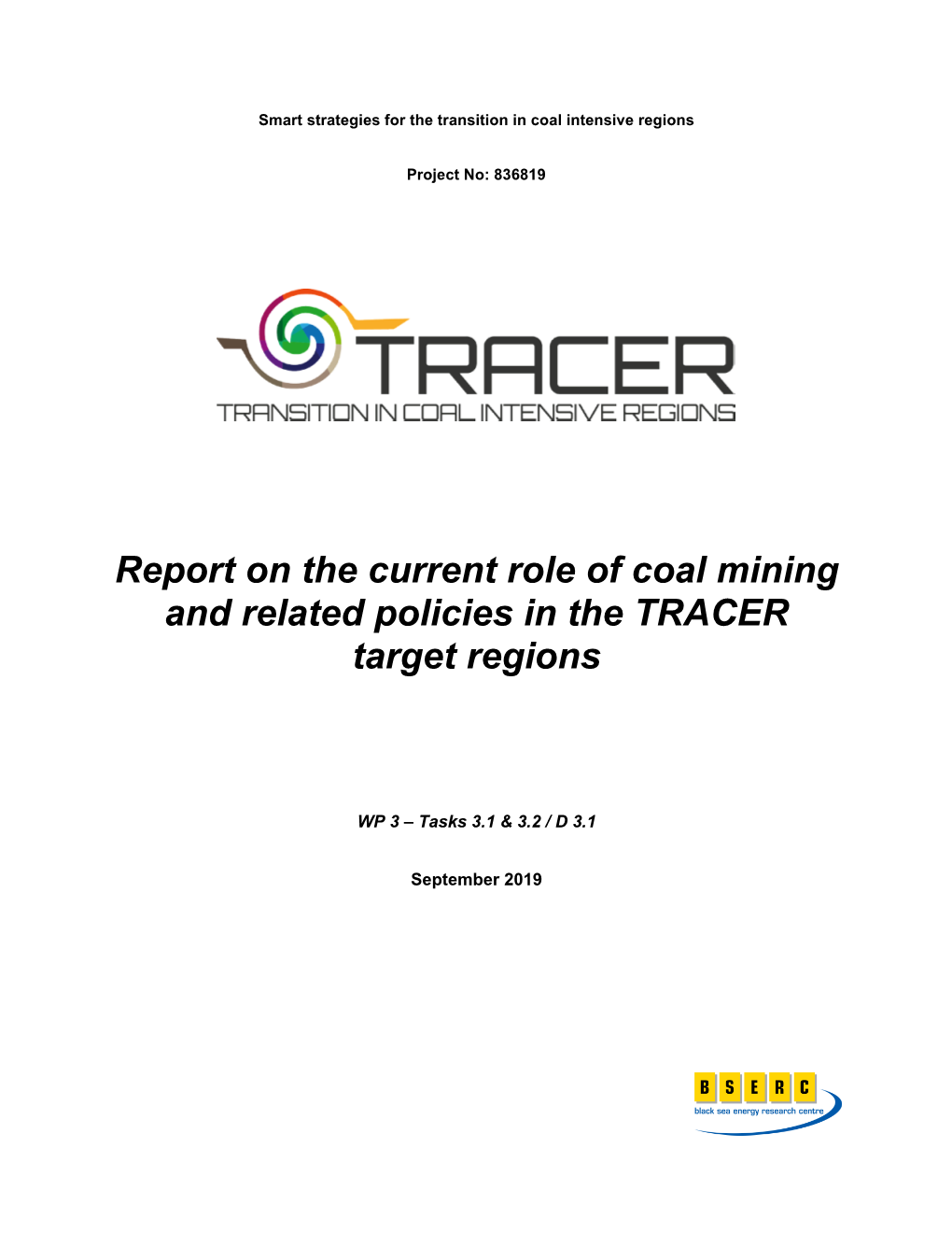 Report on the Current Role of Coal Mining and Related Policies in the TRACER Target Regions