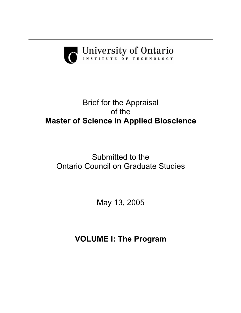 Brief for the Appraisal of the Master of Science in Applied Bioscience