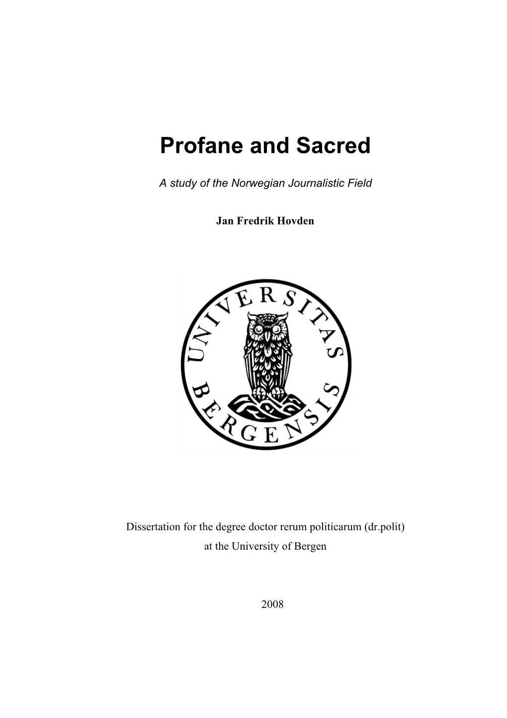 Profane and Sacred