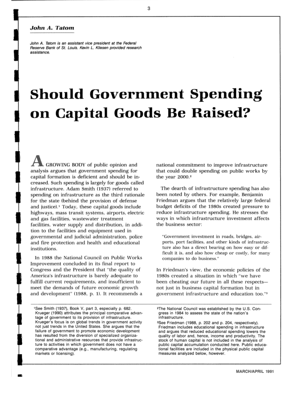 Should Government Spending on Capital Goods Be Raised?