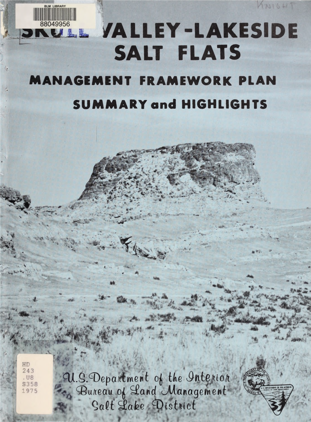 Skull Valley-Lakeside/Salt Flats Management Framework Plan