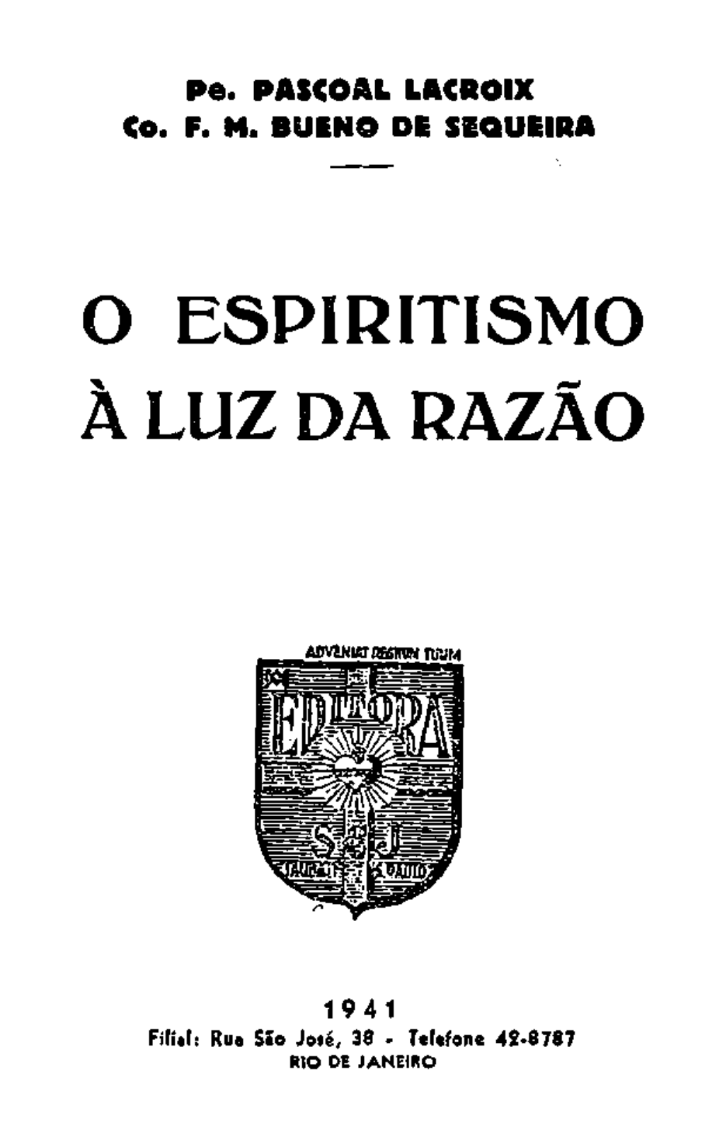 O Espiritismo À Luz Da Razão