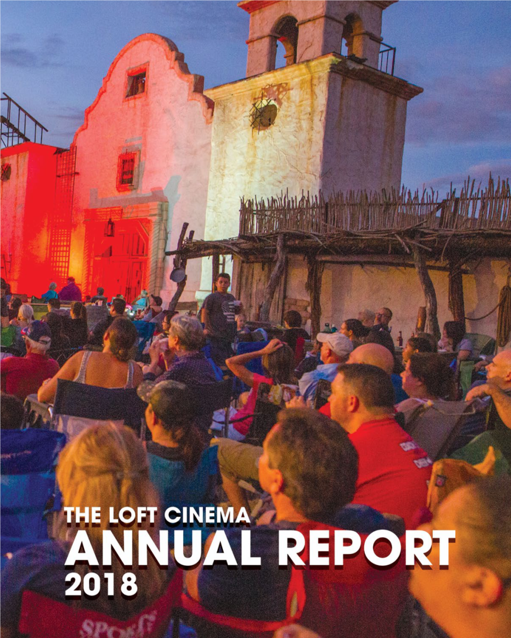 2018-Loft-Cinema-Annual-Report.Pdf