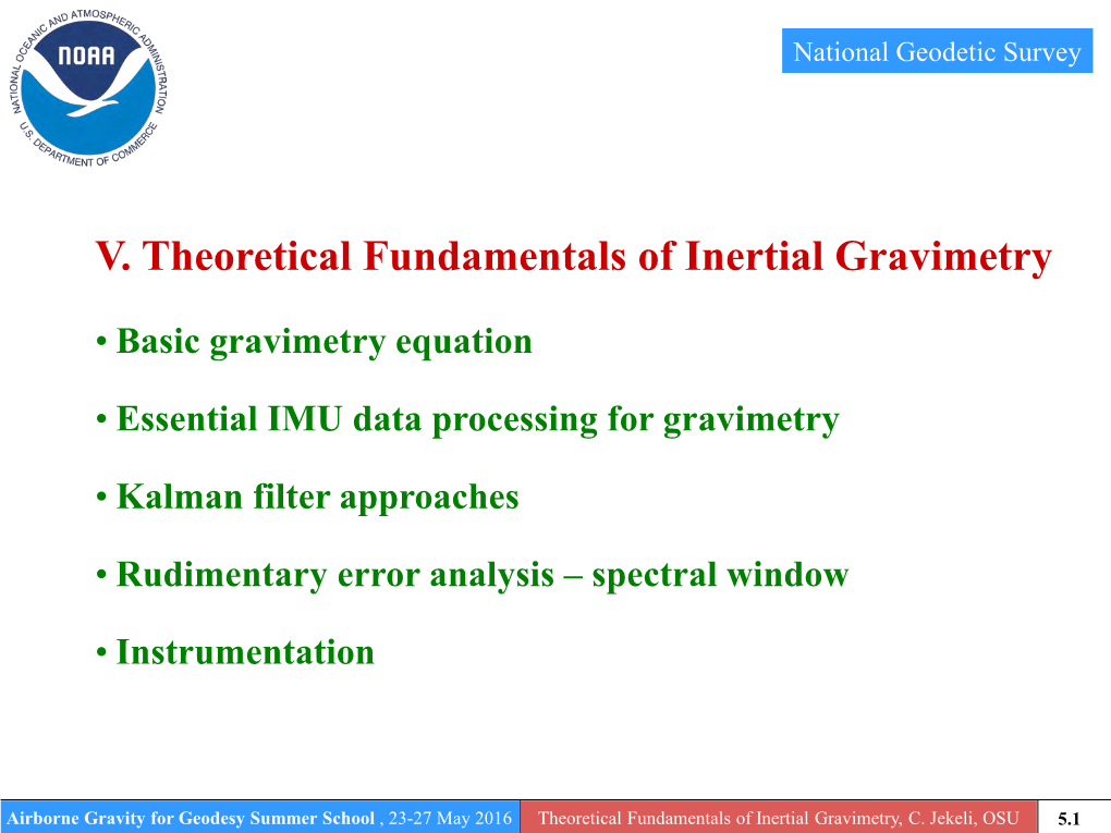 V. Theoretical Fundamentals of Inertial Gravimetry