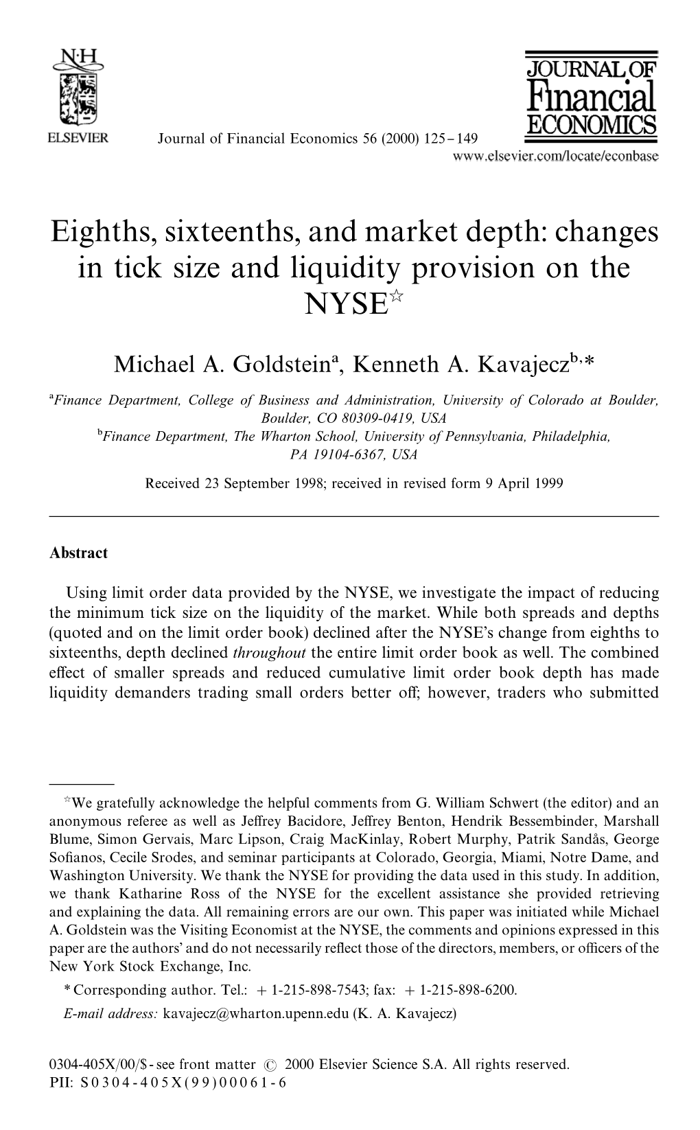 Changes in Tick Size and Liquidity Provision on the NYSEଝ