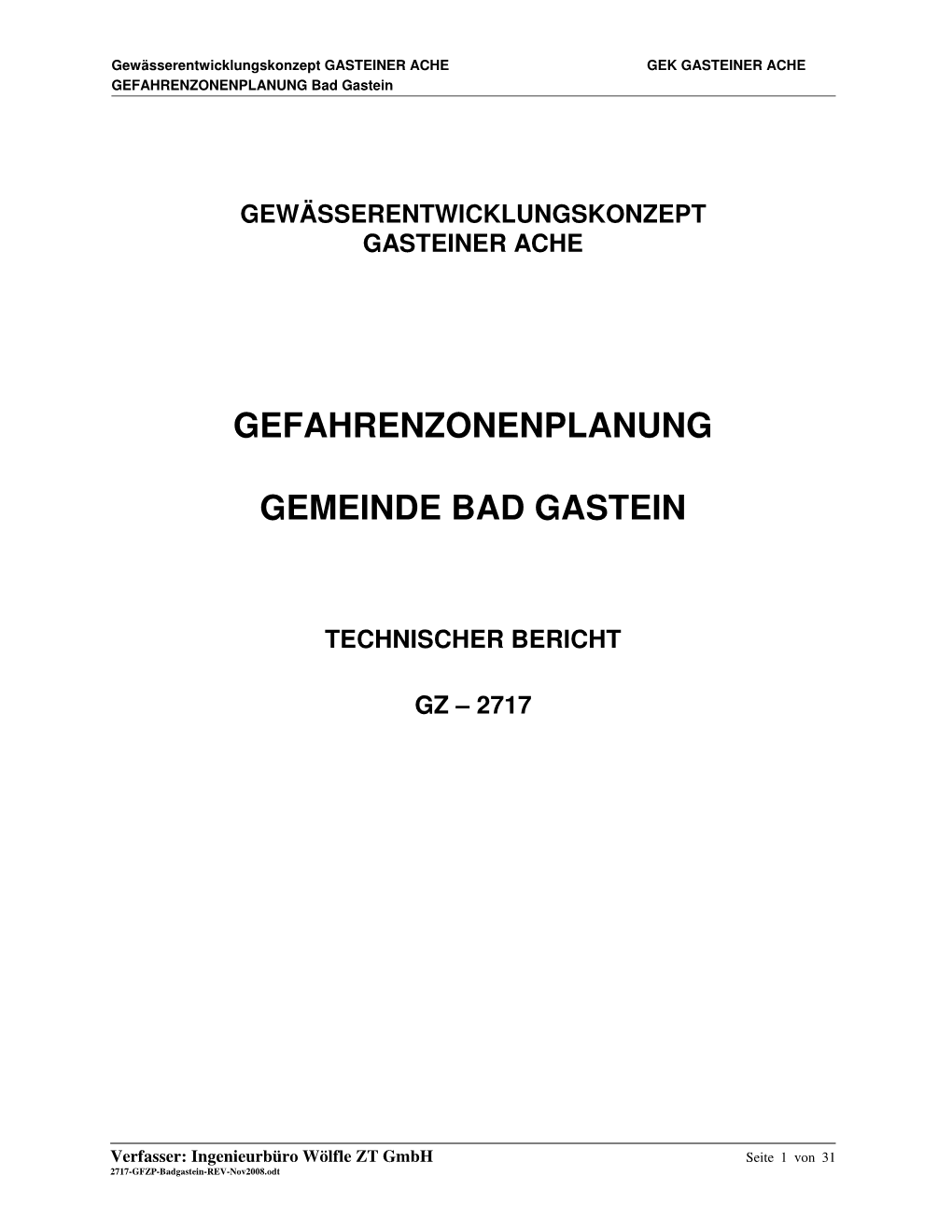 Gefahrenzonenplanung Gemeinde Bad Gastein