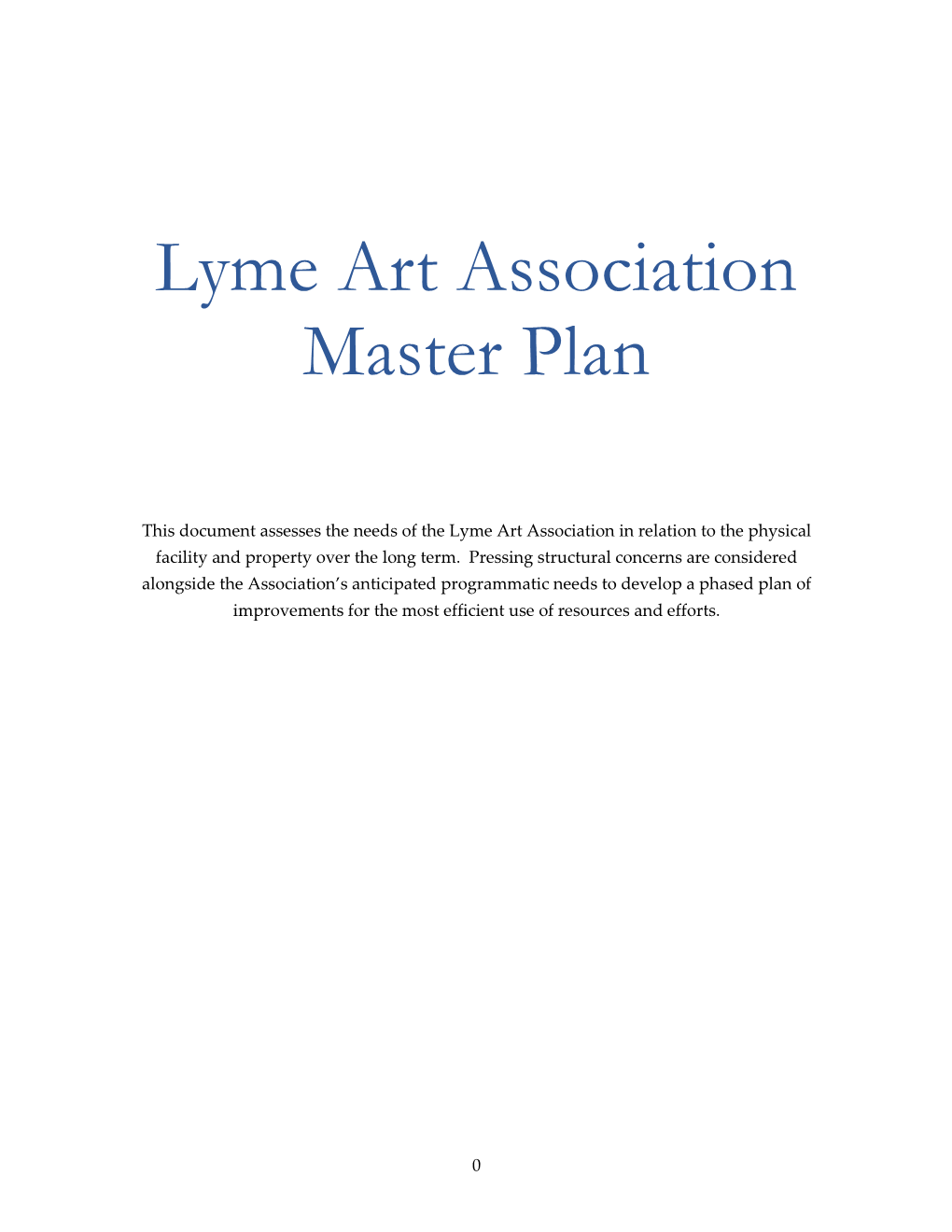Lyme Art Association Master Plan