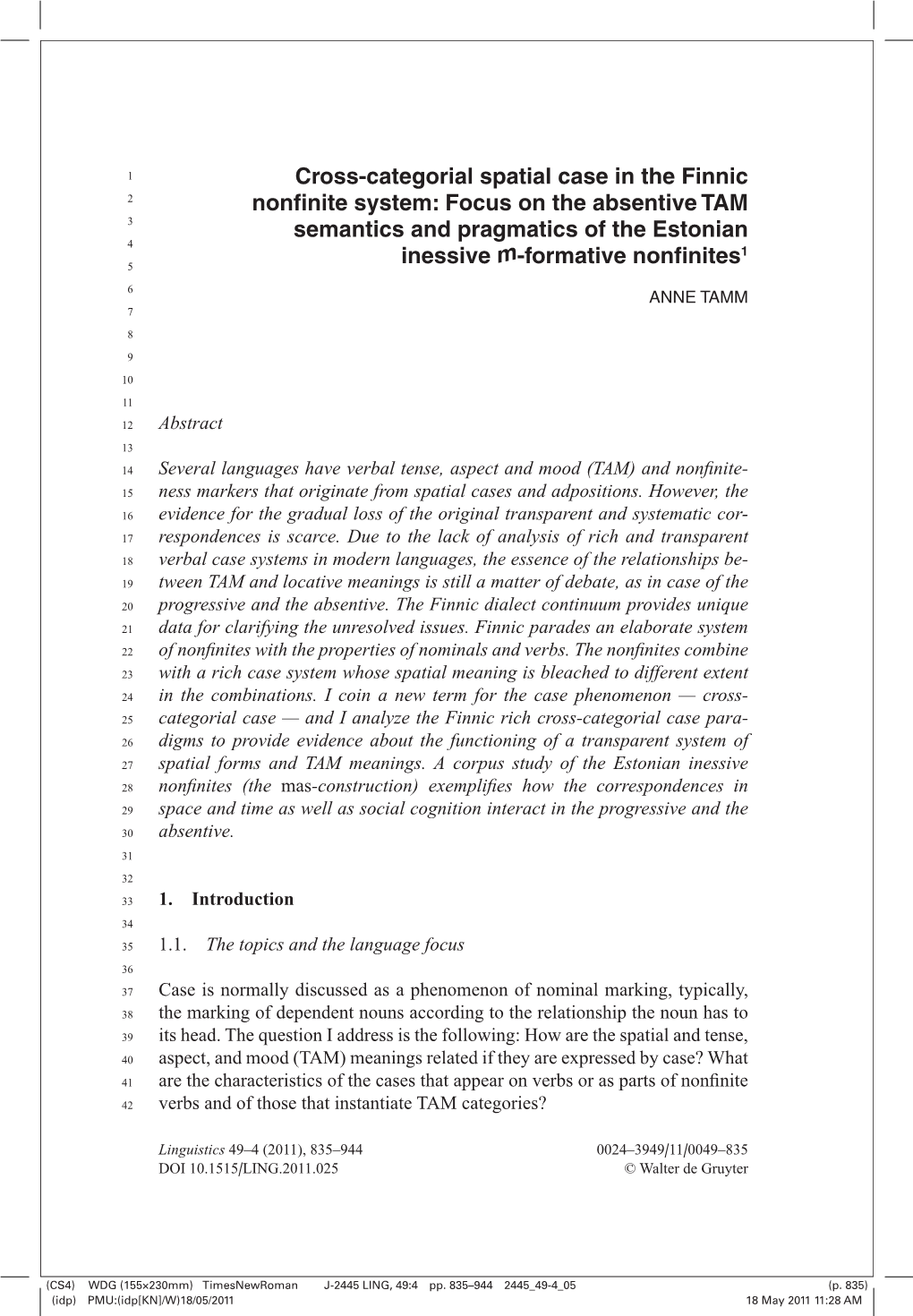 Cross-Categorial Spatial Case in the Finnic Nonfinite System: Focus On