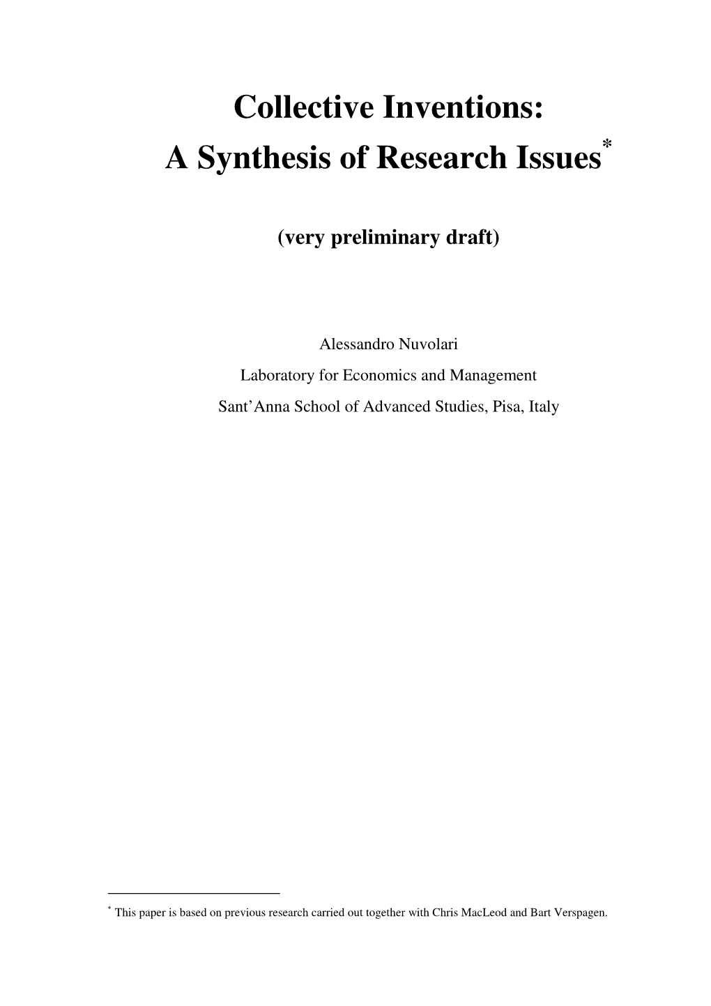 Collective Inventions: a Synthesis of Research Issues *