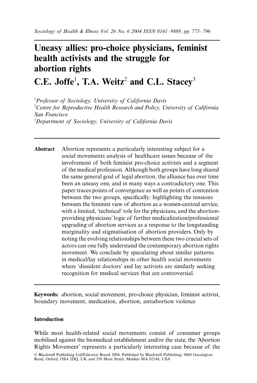 Uneasy Allies: Pro-Choice Physicians, Feminist Health Activists and the Struggle for Abortion Rights C.E