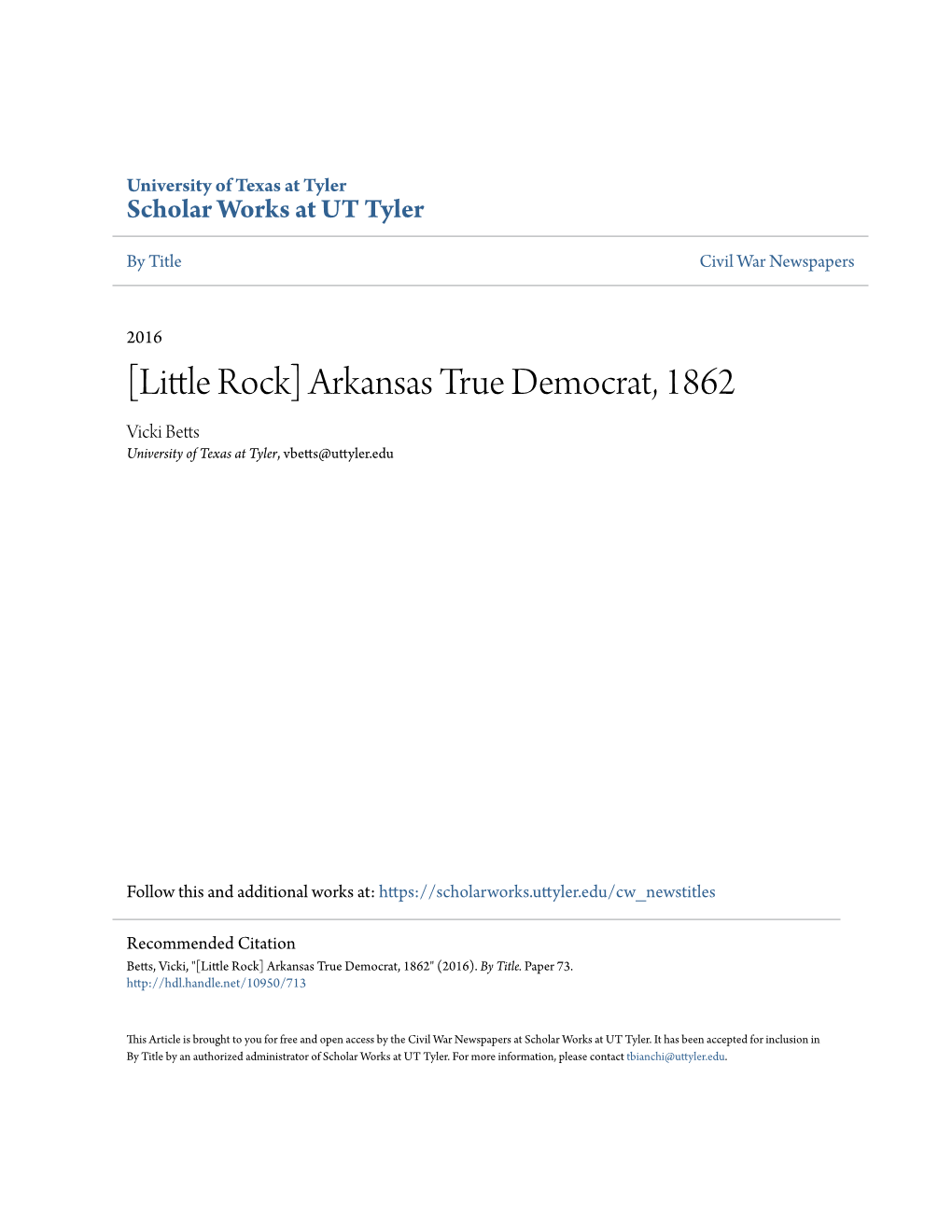 [Little Rock] Arkansas True Democrat, 1862 Vicki Betts University of Texas at Tyler, Vbetts@Uttyler.Edu