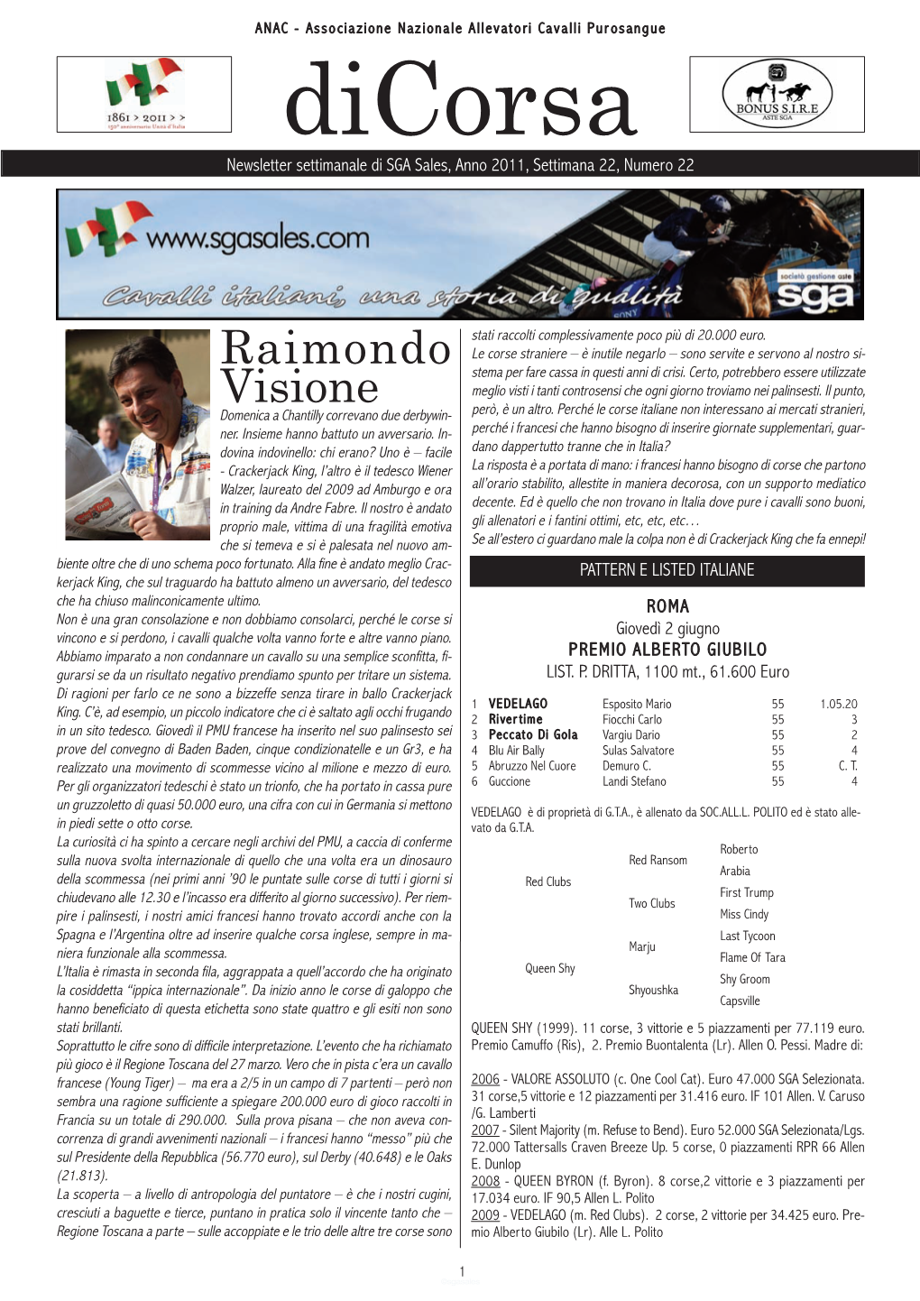 Dicorsa Newsletter Settimanale Di SGA Sales, Anno 2011, Settimana 22, Numero 22