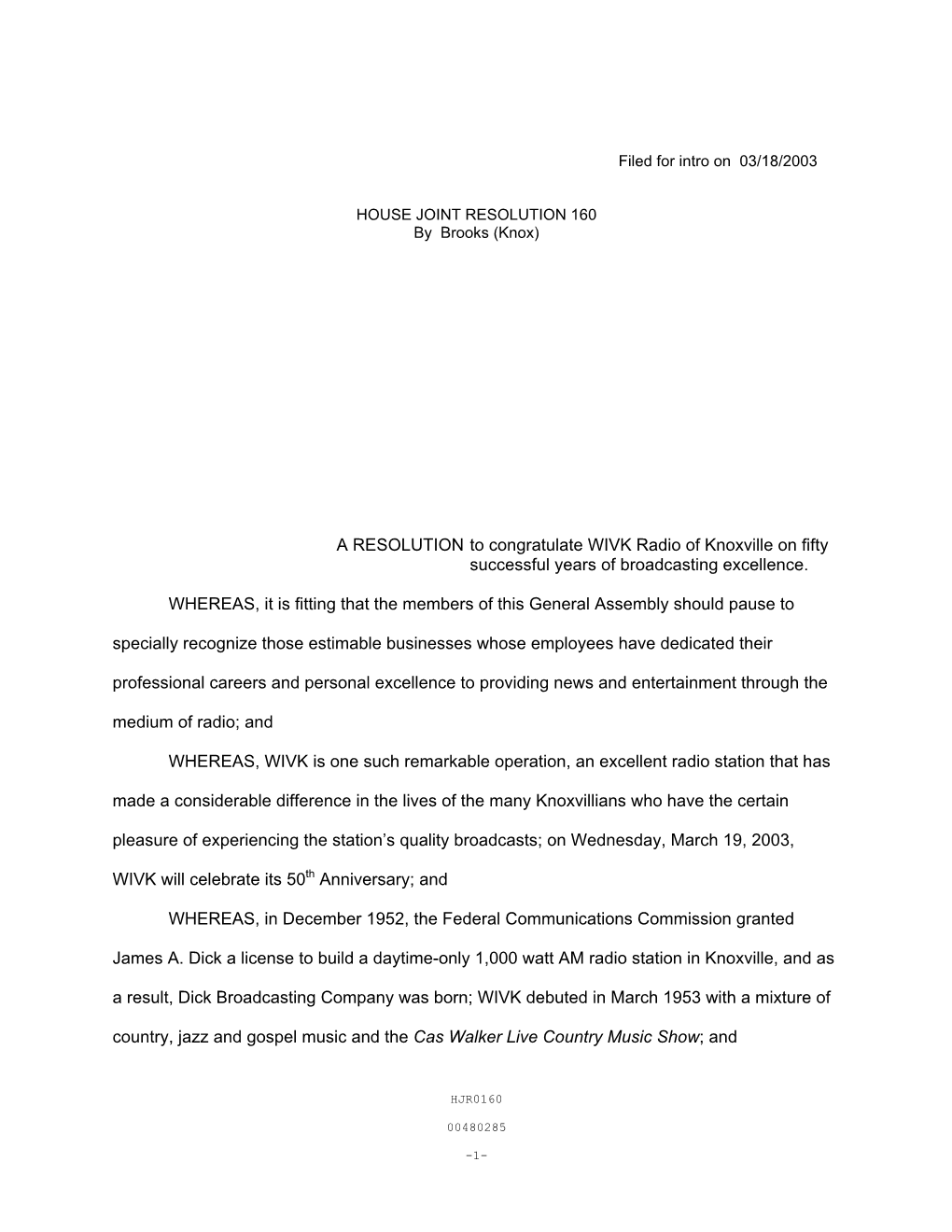 A RESOLUTION to Congratulate WIVK Radio of Knoxville on Fifty Successful Years of Broadcasting Excellence