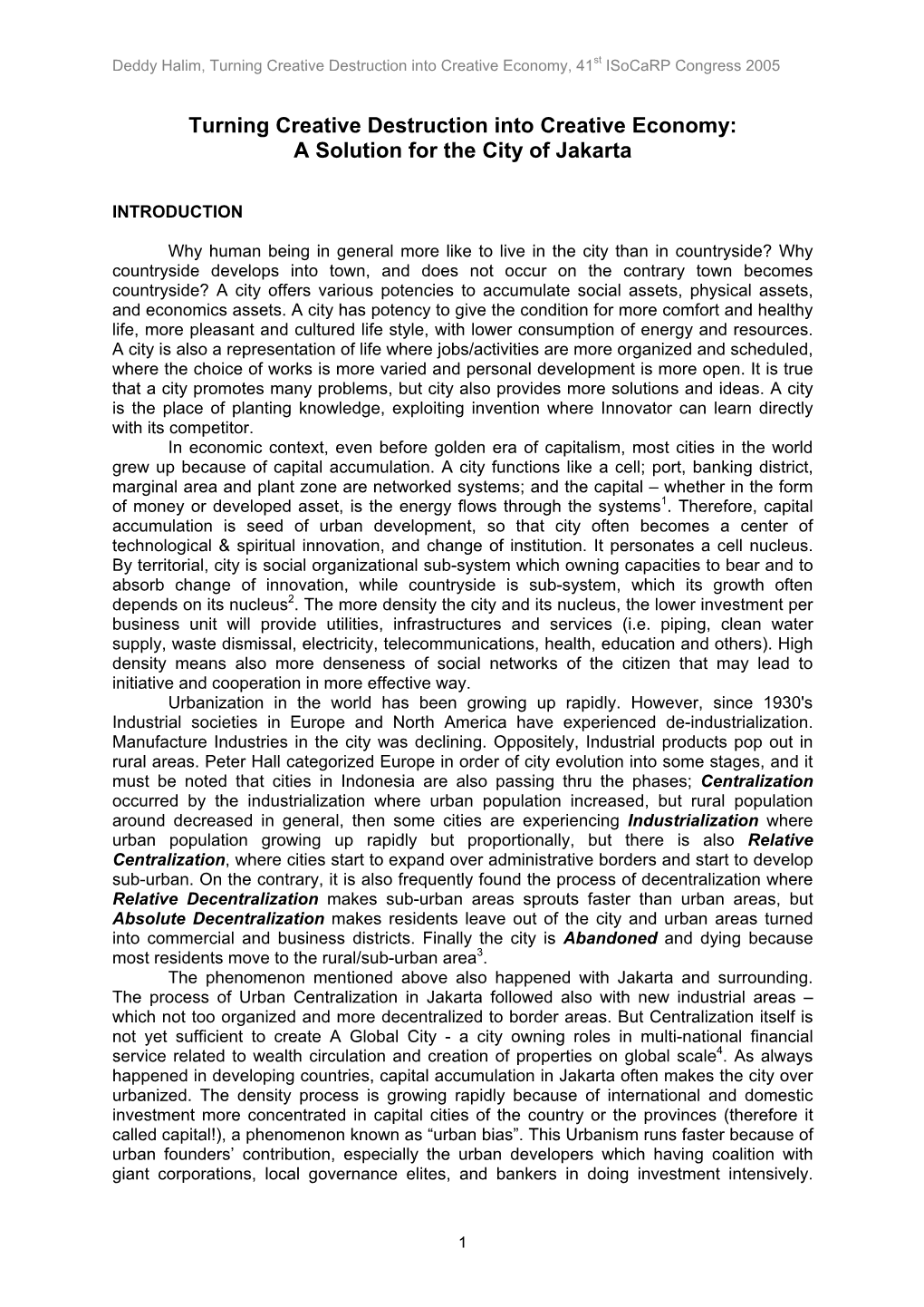 Turning Creative Destruction Into Creative Economy, 41St Isocarp Congress 2005