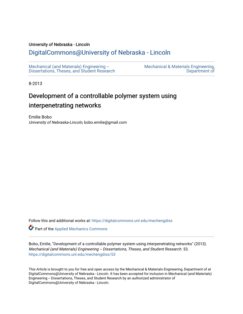 Development of a Controllable Polymer System Using Interpenetrating Networks