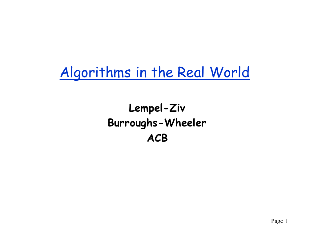 Algorithms in the Real World