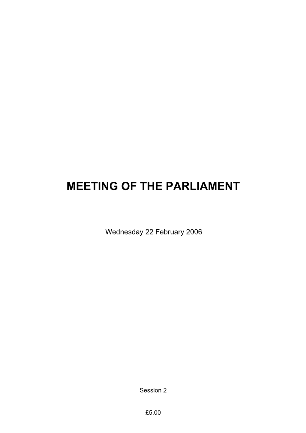 Meeting of the Parliament