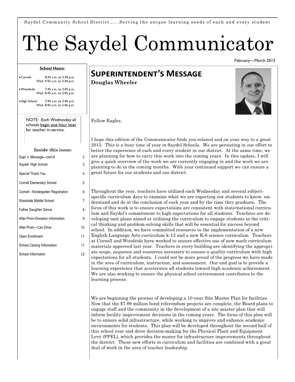 The Saydel Communicator February—March 2015 School Hours