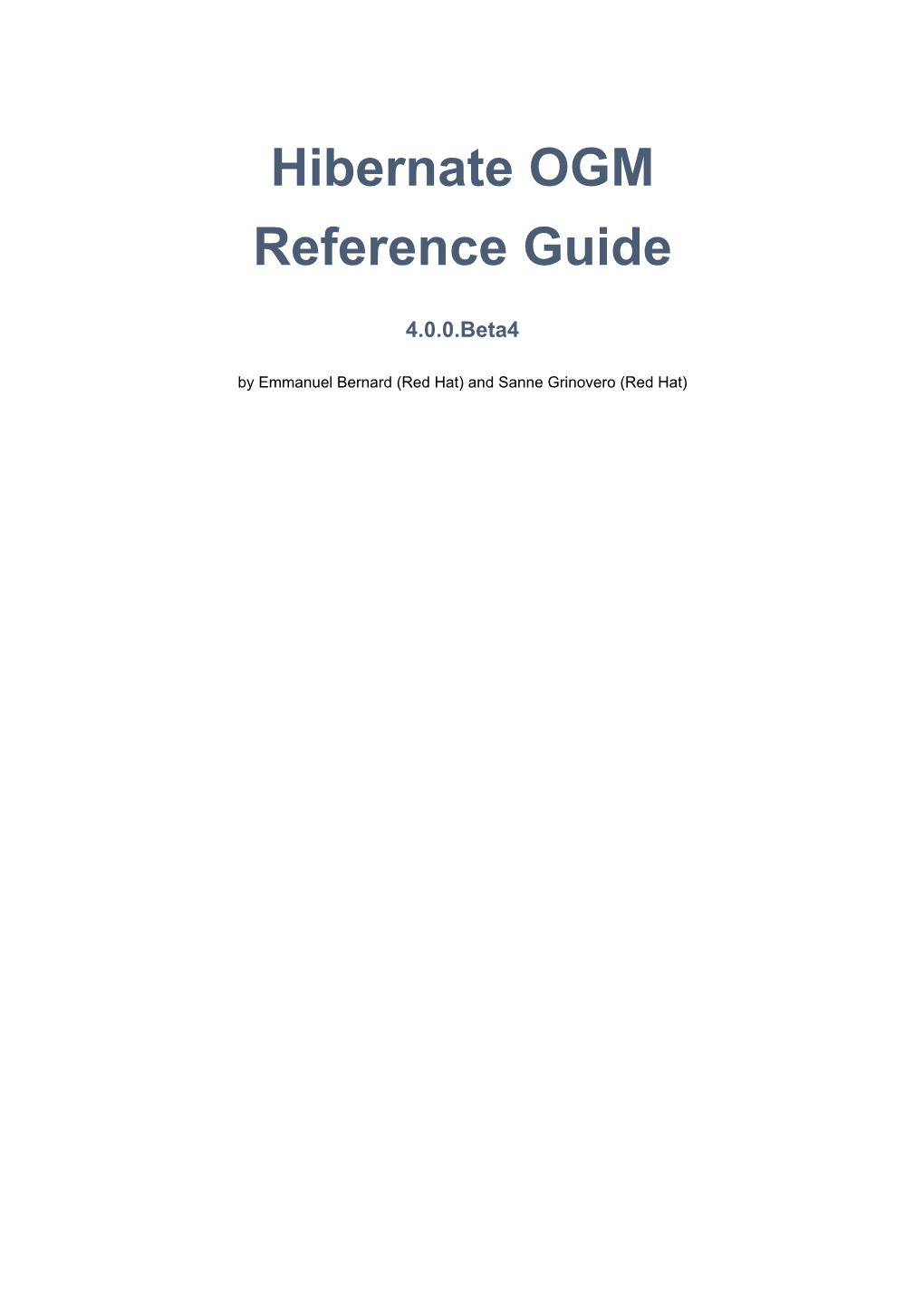 Hibernate OGM Reference Guide