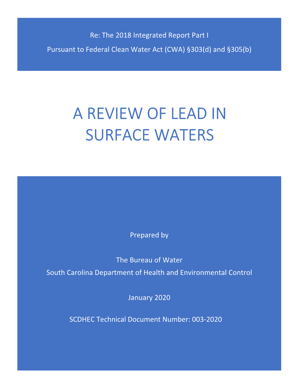 A Review of Lead in Surface Waters